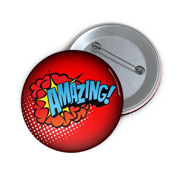 Amazing Custom Pin Buttons, Personalized Glossy Finish Metal Back Badges - Picture 1 of 1